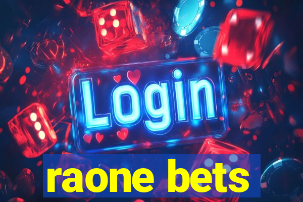 raone bets